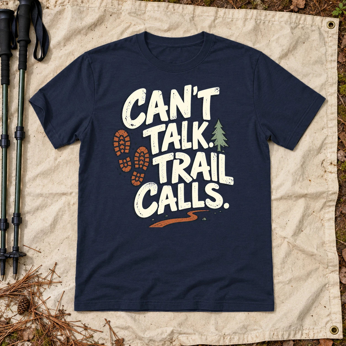 Can't Talk Trail Calls Graphic Tee on Navy Everyday Soft Tee