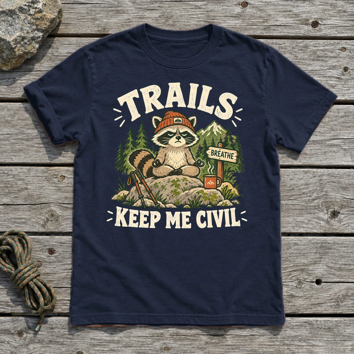 Trails Keep Me Civil Raccoon Graphic Tee on Navy Everyday Soft Tee