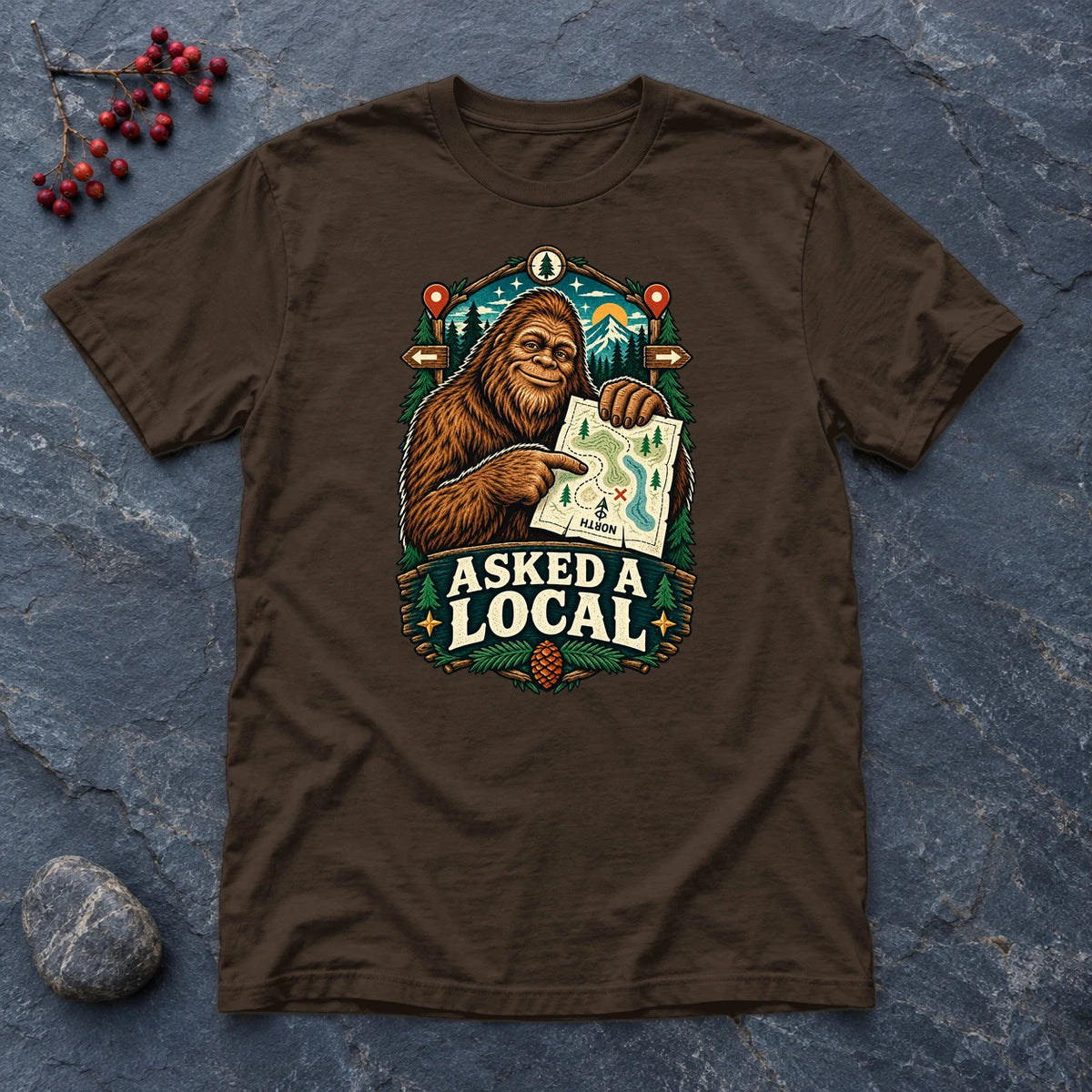 Asked A Local Bigfoot Graphic Tee on Dark Chocolate Everyday Soft Tee