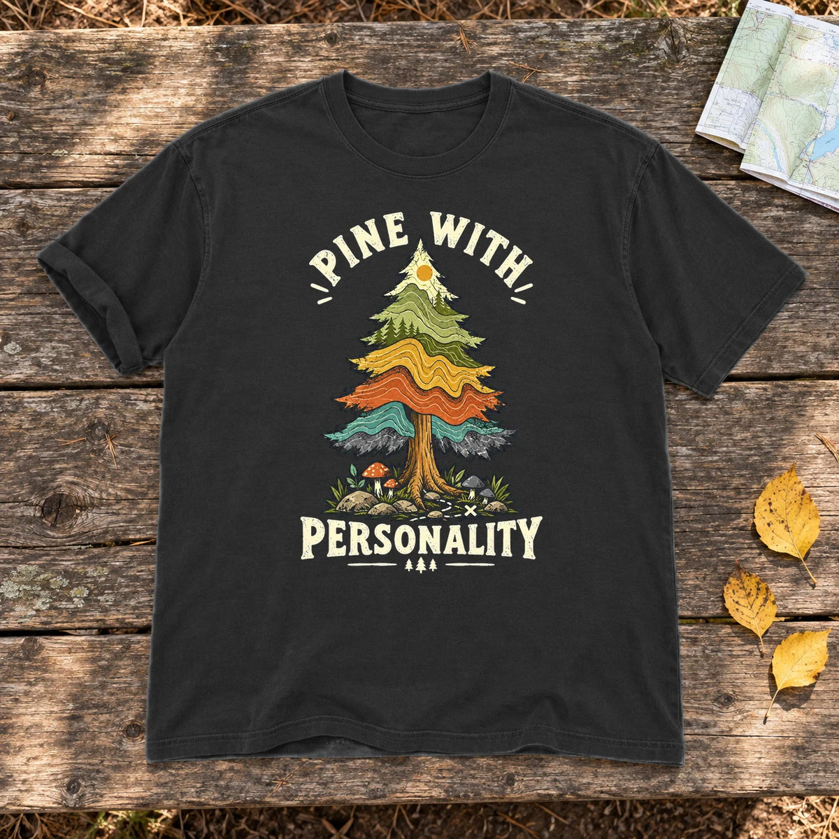 Pine With Personality Graphic Tee on Black Premium Tee