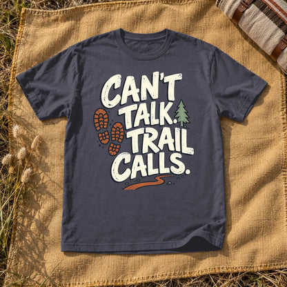 Can't Talk Trail Calls Graphic Tee on Navy Premium Tee