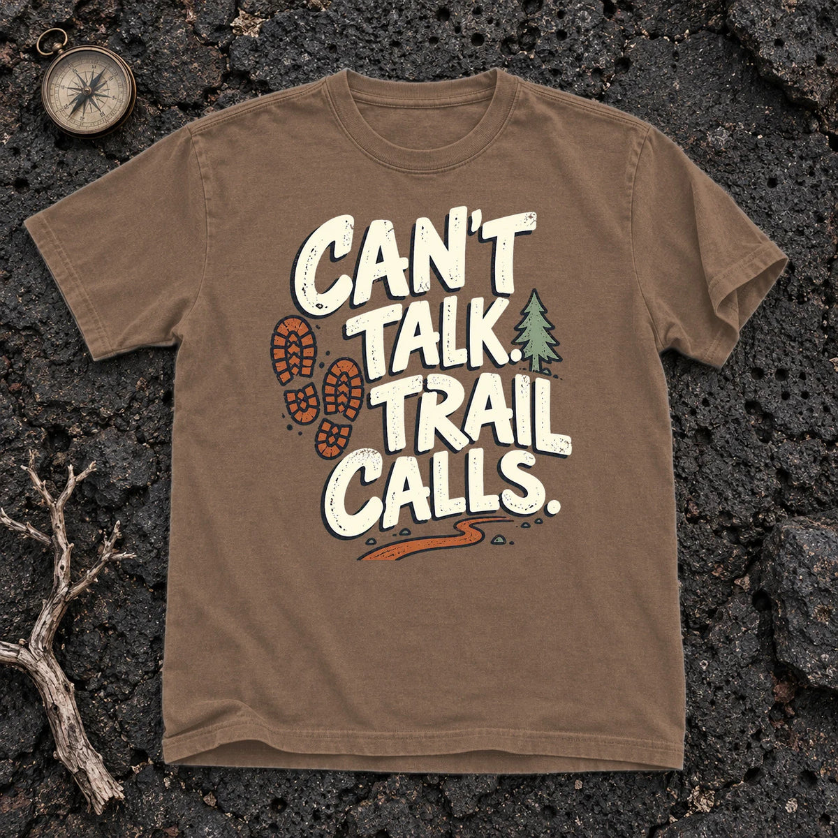 Can't Talk Trail Calls Graphic Tee on Espresso Premium Tee