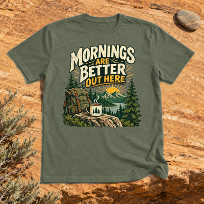 Mornings Are Better Camping Graphic Tee on Military Green Everyday Soft Tee