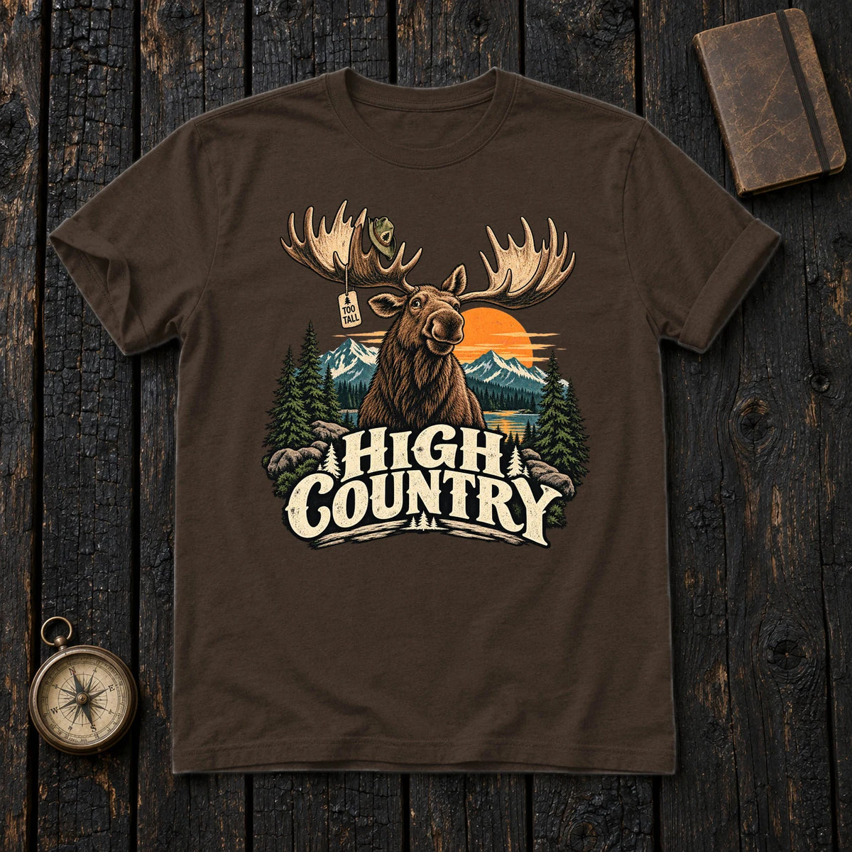 High Country 'Too Tall' Moose Graphic Tee on Dark Chocolate Everyday Soft Tee