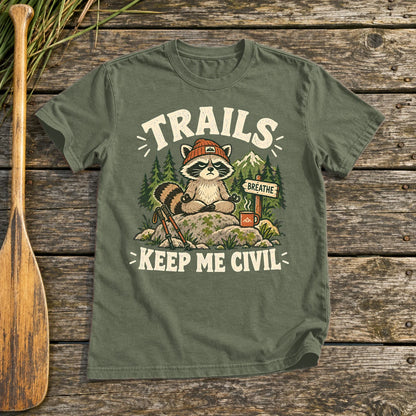 Trails Keep Me Civil Raccoon Graphic Tee on Military Green Everyday Soft Tee