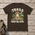 Trails Keep Me Civil Raccoon Graphic Tee