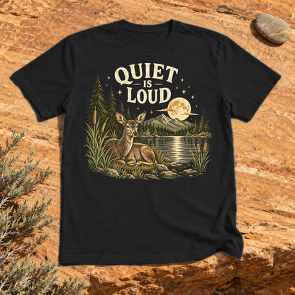 Quiet Is Loud Vintage Deer Graphic Tee on Black Everyday Soft Tee