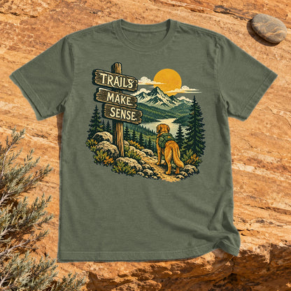 Trails Make Sense Hiking Dog Graphic Tee on Military Green Everyday Soft Tee