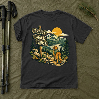 Trails Make Sense Hiking Dog Graphic Tee on Black Premium Tee