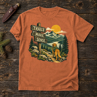 Trails Make Sense Hiking Dog Graphic Tee on Yam Premium Tee