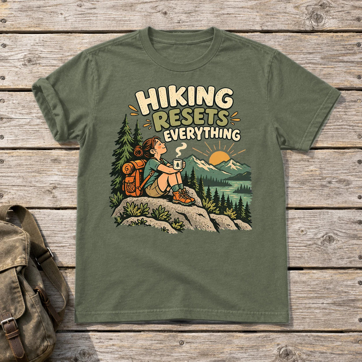 Hiking Resets Everything Graphic Tee on Military Green Everyday Soft Tee