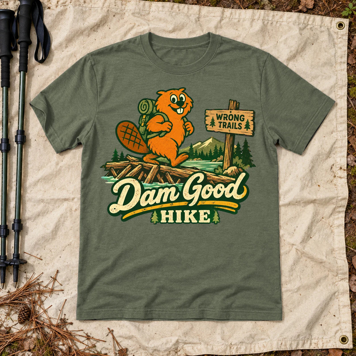 Dam Good Hike Beaver Graphic Tee on Military Green Everyday Soft Tee
