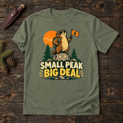 Small Peak Big Deal Graphic Tee on Moss Premium Tee