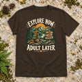 Explore Now Adult Later Dog Hiking Graphic Tee