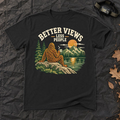 Better Views Less People Bigfoot Graphic Tee on Black Everyday Soft Tee